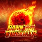 Ravin Hot Fireballs